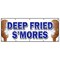 Signmission DEEP FRIED SMORES BANNER SIGN fresh made on a stick sweet snack candy B-120 Deep Fried Smores - alternate 1